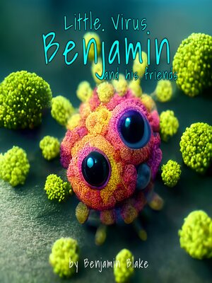 cover image of Little Virus Benjamin